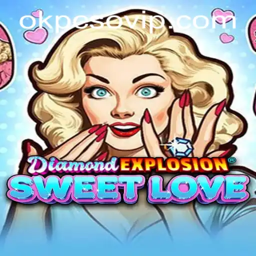 Discovering the Exciting World of DiamondExplosionSweetLove