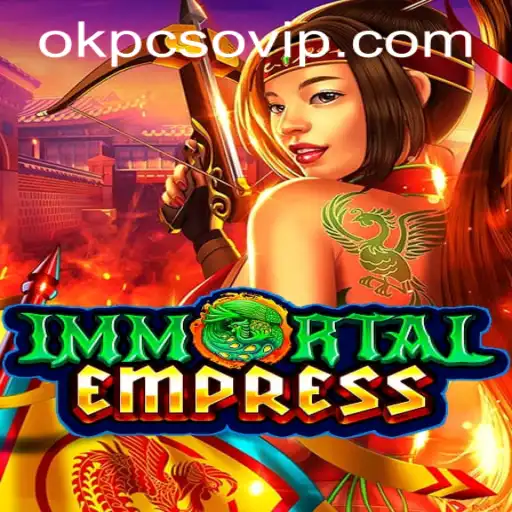 Exploring ImmortalEmpress: Dive into the World of Fantasy Gaming