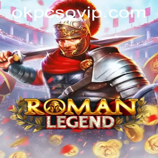 Dive into RomanLegend: An Epic Gaming Experience with OK PCSO Login