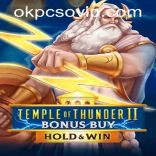 Explore the Thrilling Adventure of TempleofThunderIIBonusBuy